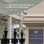 Education Monograph 5 Cover - A matter of fact: the origins and history of the NSW Court of Criminal Appeal