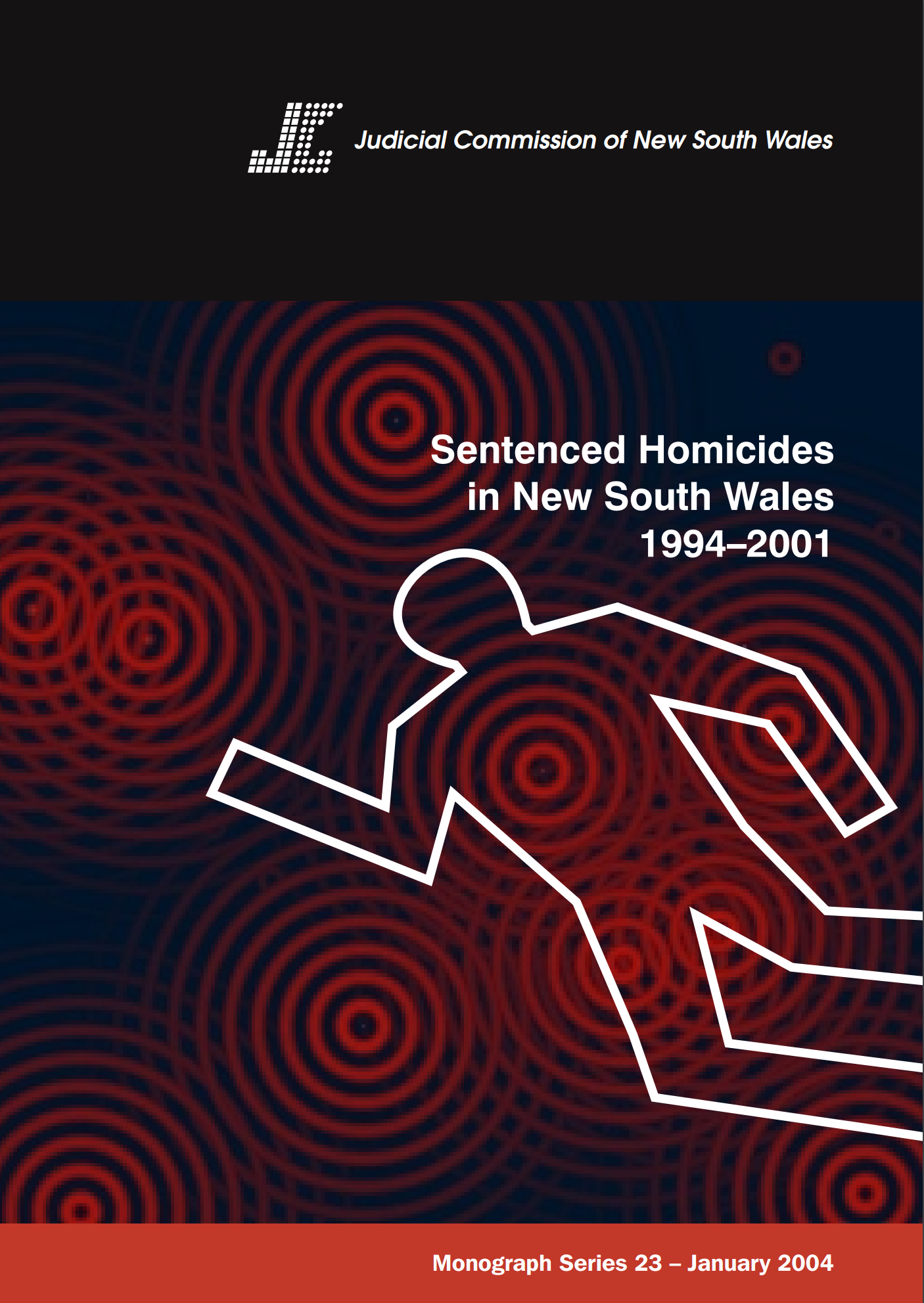 Research Monograph 23 Cover - Sentenced Homicides in New South Wales 1994-2001