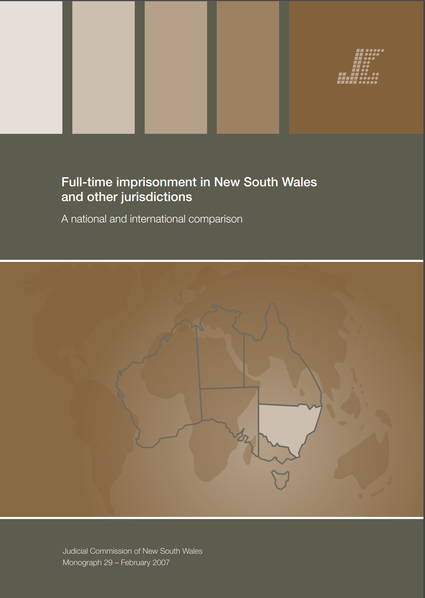 Monograph 29 Cover - Full-time imprisonment in New South Wales and other Jurisdictions: a national and international comparison