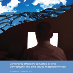 Research Monograph 34 Cover - Sentencing offenders convicted of child pornography and child abuse material offences