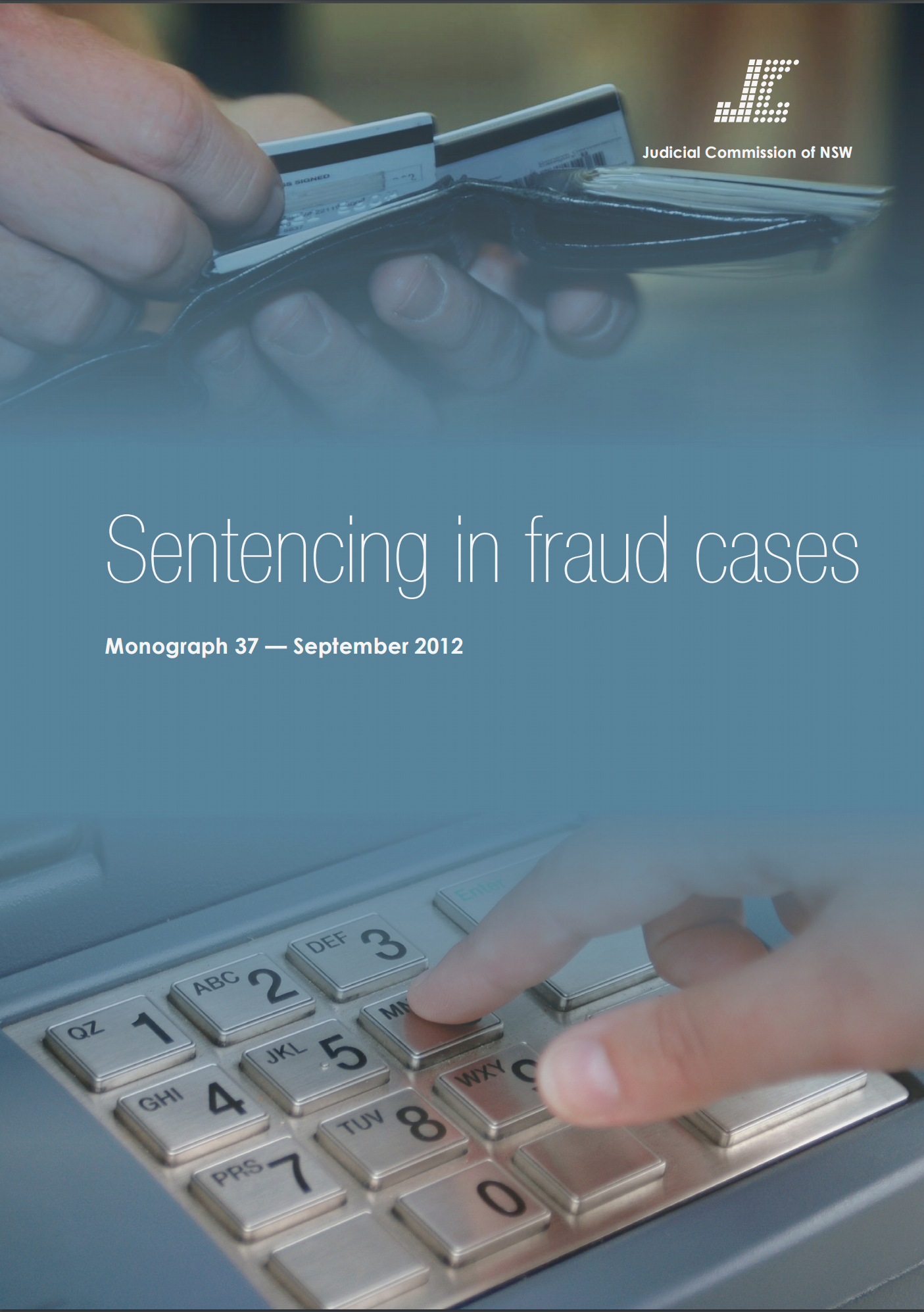 Research Monograph 37 Cover - Sentencing in fraud cases
